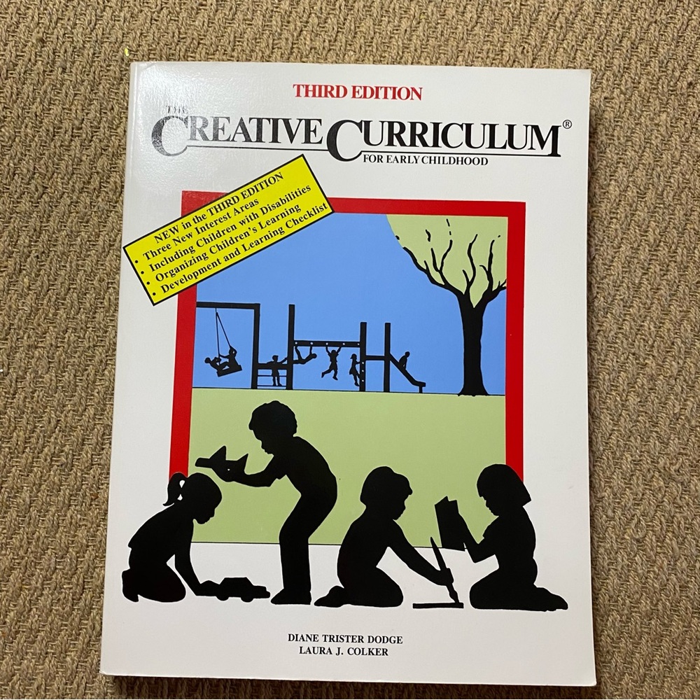 The Creative Curriculum for Early Childhood